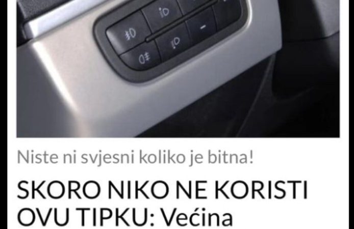 SKORO NIKO NE KORISTI OVU TIPKU: Većina automobila je ima, A NIKO NE ZNA NJENU PRAVU SVRHU