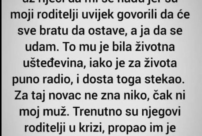 “Deda mi je dao oko 50.000 eur”