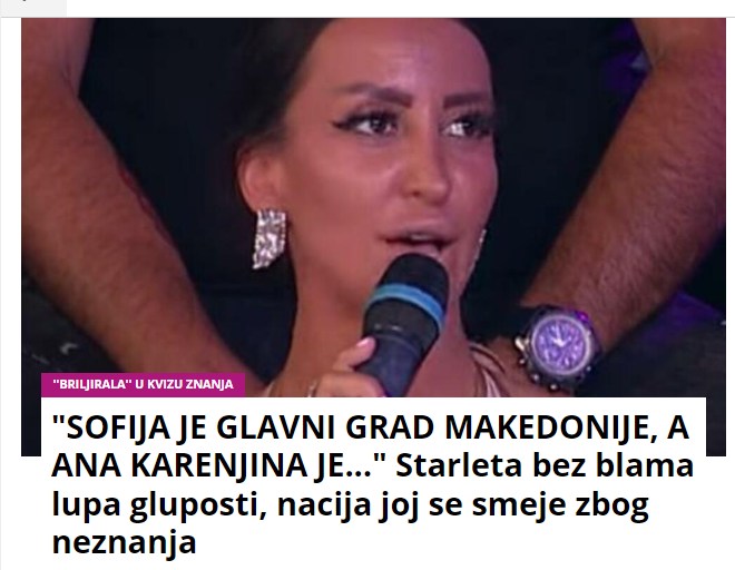 “SOFIJA JE GLAVNI GRAD MAKEDONIJE, A ANA KARENJINA JE…” Starleta bez blama lupa gluposti, nacija joj se smeje zbog neznanja