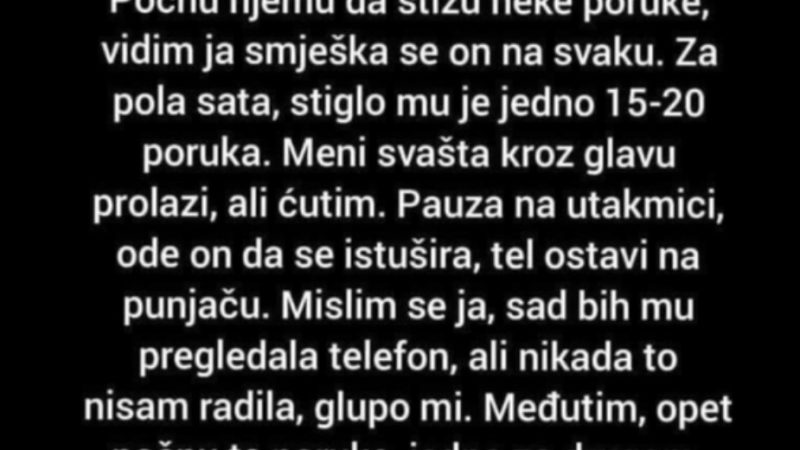 “Sjedimo dečko i ja u stanu”