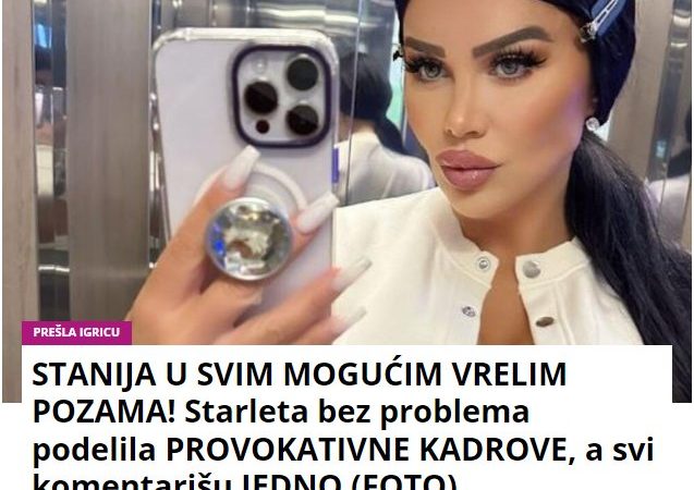 STANIJA U SVIM MOGUĆIM VRELIM POZAMA! Starleta bez problema podelila PROVOKATIVNE KADROVE, a svi komentarišu JEDNO (FOTO)