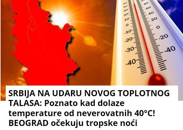 SRBIJA NA UDARU NOVOG TOPLOTNOG TALASA: Poznato kad dolaze temperature od neverovatnih 40°C! BEOGRAD očekuju tropske noći