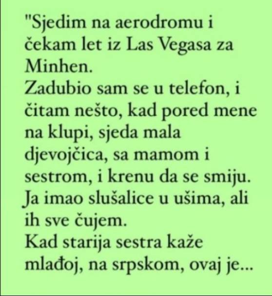 “Sjedim na aerodromu i čekam let iz Las Vegasa za Minhen”