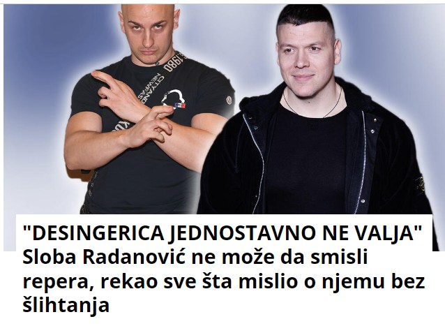 “DESINGERICA JEDNOSTAVNO NE VALJA” Sloba Radanović ne može da smisli repera, rekao sve šta mislio o njemu bez šlihtanja