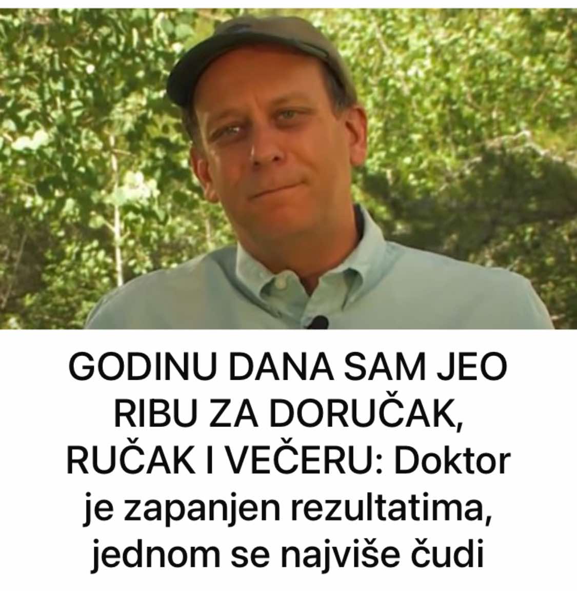 G0DINU DANA SAM JEO RIBU ZA D0RUČAK, RUČAK I VEČERU