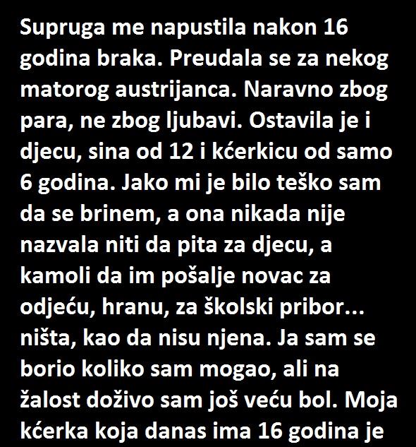 “Supruga me ostavila nakon 16 godina braka”