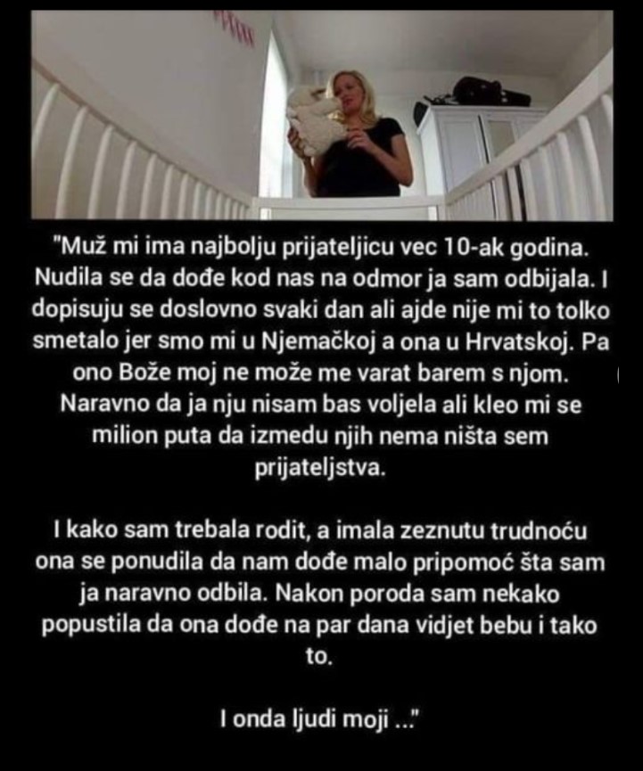 “Muž mi ima najbolju prijateljicu”