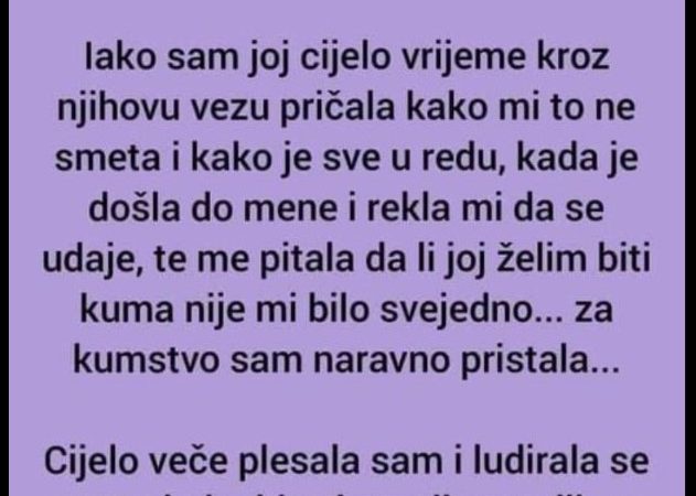 “Jučer se udala moja najbolja prijateljica za mog bivšeg dečka”