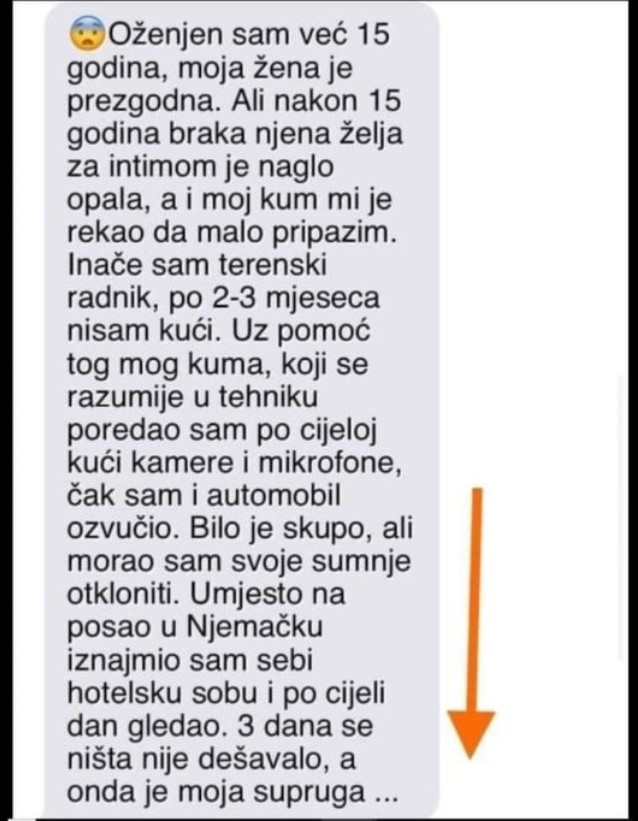 “Oženjen sam već 15 godina, moja žena je prezgodna.”