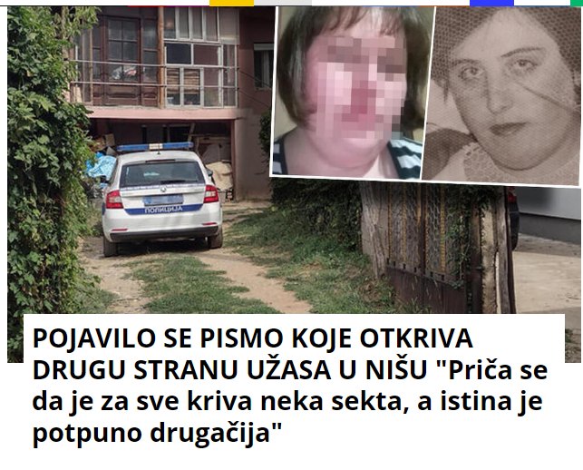 POJAVILO SE PISMO KOJE OTKRIVA DRUGU STRANU UŽASA U NIŠU “Priča se da je za sve kriva neka sekta, a istina je potpuno drugačija”