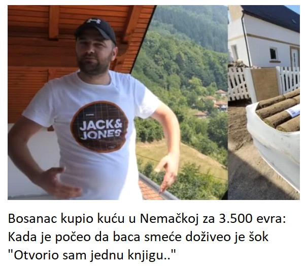 Bosanac kupio kuću u Nemačkoj za 3.500 evra: Kada je počeo da baca smeće doživeo je šok “Otvorio sam jednu knjigu..”