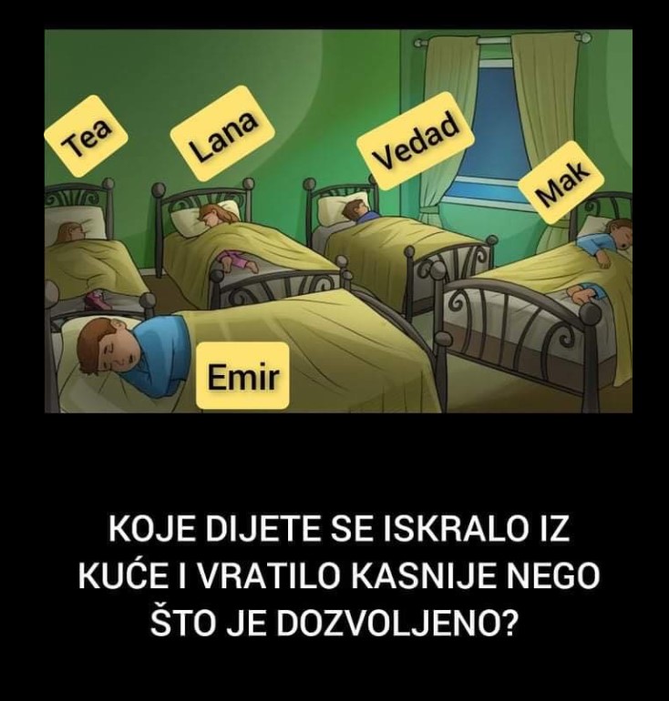 TEST ZA DETEKTIVE: Jedno od 5 djece se iskralo iz kuće i vratilo kasnije nego dozvoljeno, KOJE JE TO DIJETE?