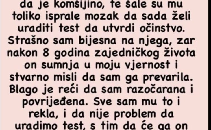 ‘Muž želi uraditi test da utvrdi očinstvo’