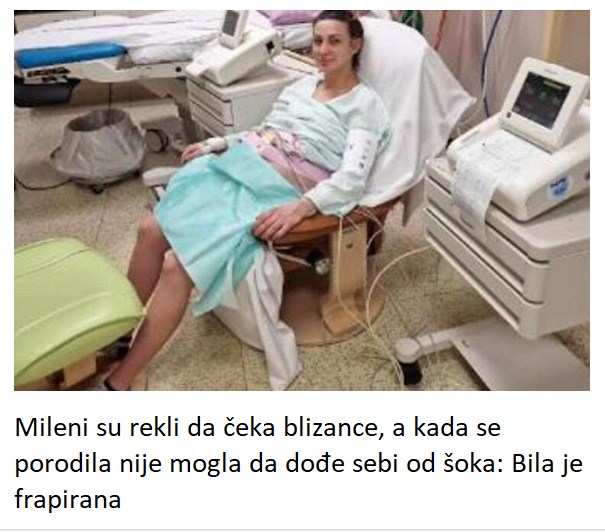 Mileni su rekli da čeka blizance, a kada se porodila nije mogla da dođe sebi od šoka: Bila je frapirana