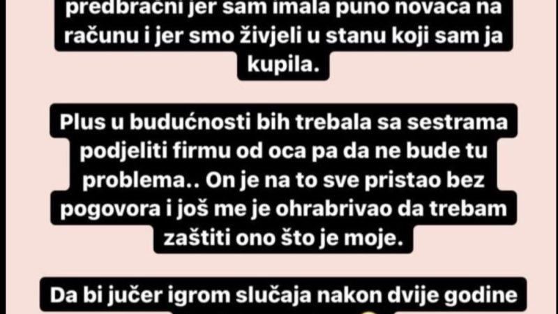 “Odlučila sam da dečko i ja potpišemo predbračni…”