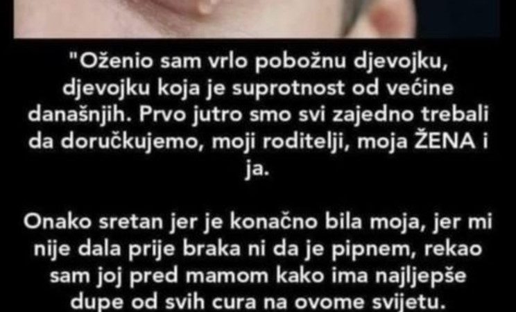 “Oženio sam vrlo pobožnu djevojku”