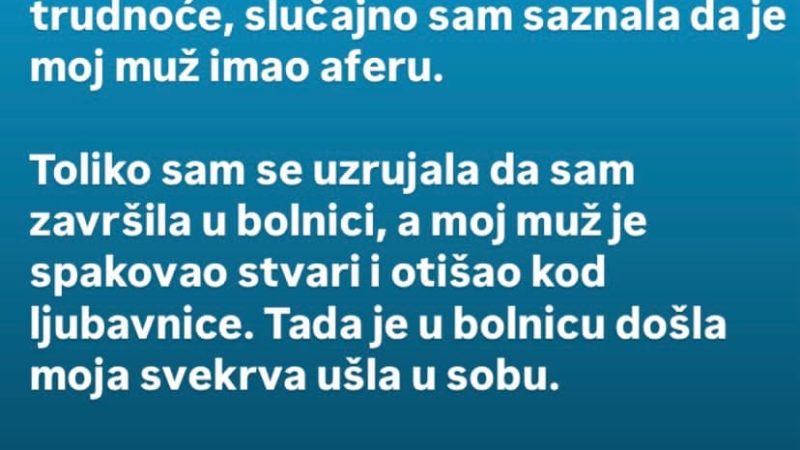 “Kad sam bila u 7 mjesecu trudnoće”