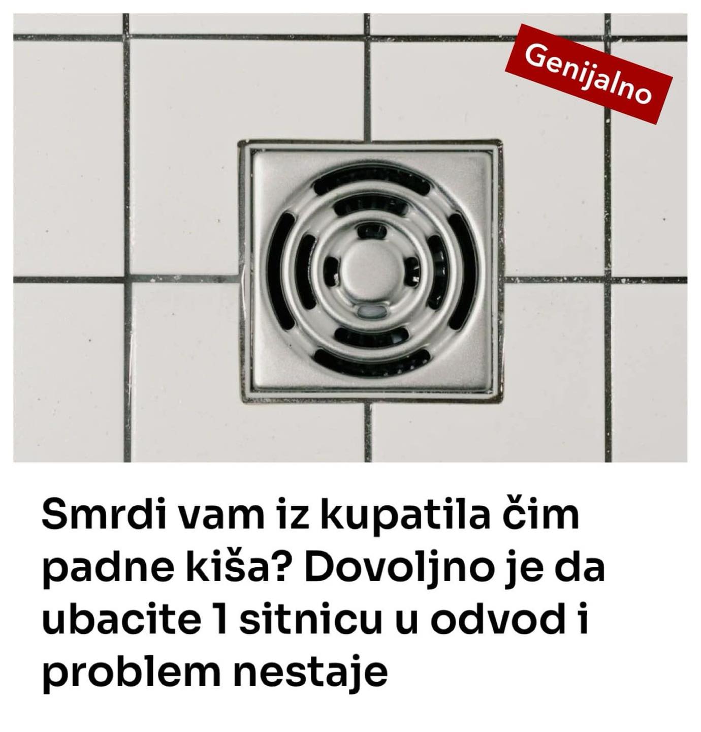 Dovoljno je da ubacite 1 sitnicu u odvod i problem nestaje