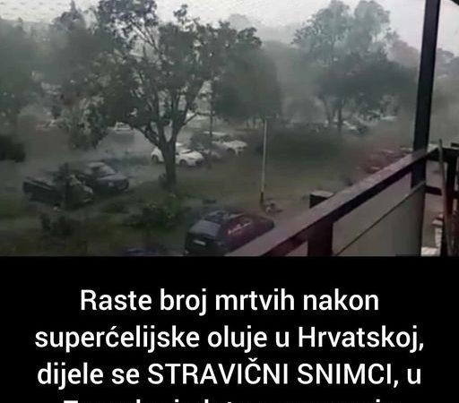 Raste broj mrtvih nakon superćelijske oluje u Hrvatskoj, dijele se STRAVIČNI SNIMCI, u Zagrebu izdato upozorenje (VIDEO)