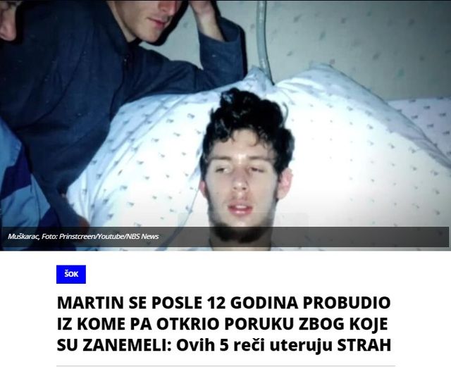 ŠOK MARTIN SE POSLE 12 GODINA PROBUDIO IZ KOME PA OTKRIO PORUKU ZBOG KOJE SU ZANEMELI: Ovih 5 reči uteruju STRAH