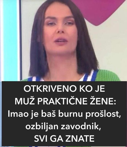 OTKRIVENO KO JE MUŽ PRAKTIČNE ŽENE! Imao je baš burnu prošlost, ozbiljan zavodnik, SVI GA ZNATE