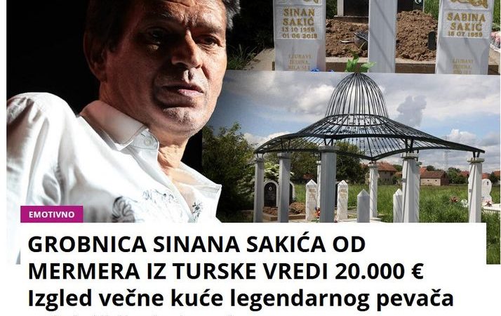 GROBNICA SINANA SAKIĆA OD MERMERA IZ TURSKE VREDI 20.000 € Izgled večne kuće legendarnog pevača privlači ljude iz celog sveta