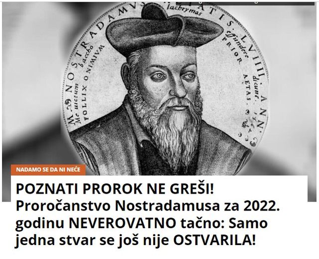 POZNATI PROROK NE GREŠI! Proročanstvo Nostradamusa za 2022. godinu NEVEROVATNO tačno: Samo jedna stvar se još nije OSTVARILA!