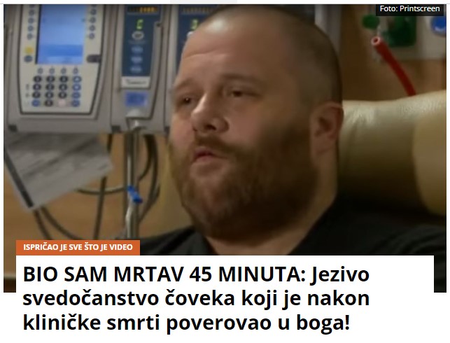 BIO SAM MRTAV 45 MINUTA: Jezivo svedočanstvo čoveka koji je nakon kliničke smrti poverovao u boga!