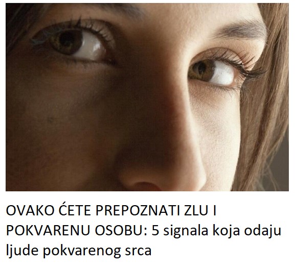 OVAKO ĆETE PREPOZNATI ZLU I POKVARENU OSOBU: 5 signala koja odaju ljude pokvarenog srca