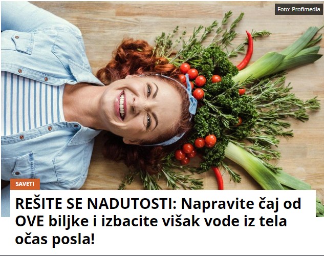 REŠITE SE NADUTOSTI: Napravite čaj od OVE biljke i izbacite višak vode iz tela očas posla!