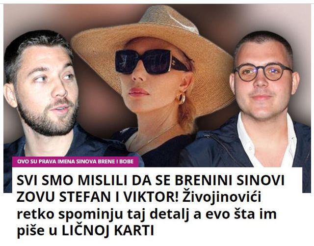 SVI SMO MISLILI DA SE BRENINI SINOVI ZOVU STEFAN I VIKTOR! Živojinovići retko spominju taj detalj a evo šta im piše u LIČNOJ KARTI