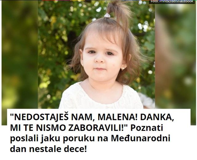 “NEDOSTAJEŠ NAM, MALENA! DANKA, MI TE NISMO ZABORAVILI!” Poznati poslali jaku poruku na Međunarodni dan nestale dece!