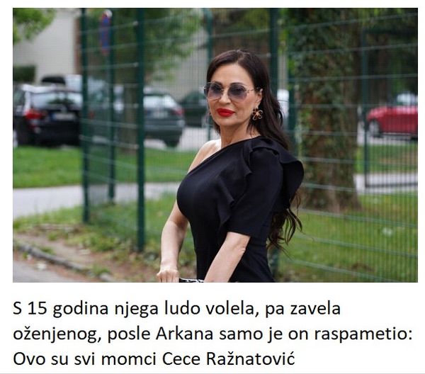 S 15 godina njega ludo volela, pa zavela oženjenog, posle Arkana samo je on raspametio: Ovo su svi momci Cece Ražnatović