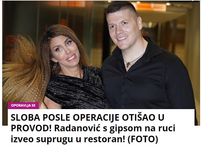 SLOBA POSLE OPERACIJE OTIŠAO U PROVOD! Radanović s gipsom na ruci izveo suprugu u restoran! (FOTO)