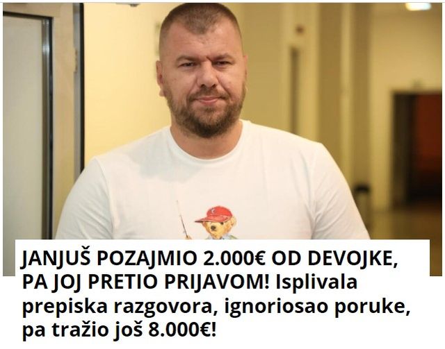 JANJUŠ POZAJMIO 2.000€ OD DEVOJKE, PA JOJ PRETIO PRIJAVOM! Isplivala prepiska razgovora, ignoriosao poruke, pa tražio još 8.000€!