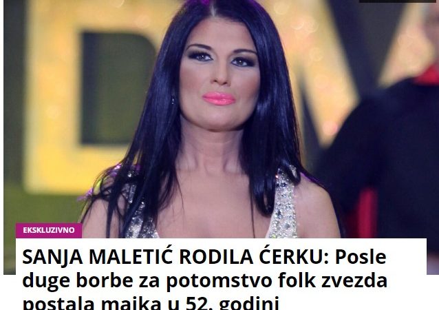 SANJA MALETIĆ RODILA ĆERKU: Posle duge borbe za potomstvo folk zvezda postala majka u 52. godini