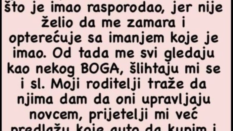 “Od djeda sam kao jedini unuk naslijedio 120.000 eura”