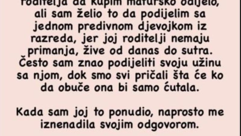 “Dobio sam novac da kupim matursko odijelo, ali…”