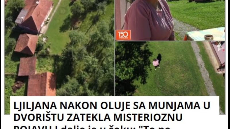 LJILJANA NAKON OLUJE SA MUNJAMA U DVORIŠTU ZATEKLA MISTERIOZNU POJAVU I dalje je u šoku: “To ne nestaje!” Evo šta kaže meteorolog