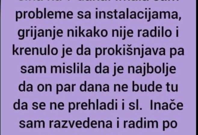 “Zamolila sam prijateljicu da pričuva mog 8-godišnjeg sina na 7 dana”