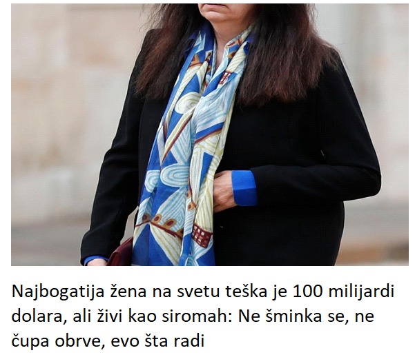 Najbogatija žena na svetu teška je 100 milijardi dolara, ali živi kao siromah: Ne šminka se, ne čupa obrve, evo šta radi