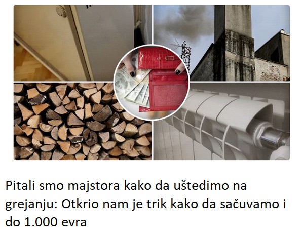 Pitali smo majstora kako da uštedimo na grejanju: Otkrio nam je trik kako da sačuvamo i do 1.000 evra