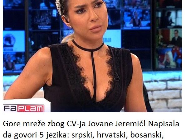 Gore mreže zbog CV-ja Jovane Jeremić! Napisala da govori 5 jezika: srpski, hrvatski, bosanski, španski i engleski?