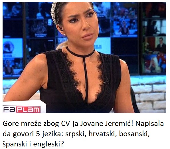 Gore mreže zbog CV-ja Jovane Jeremić! Napisala da govori 5 jezika: srpski, hrvatski, bosanski, španski i engleski?