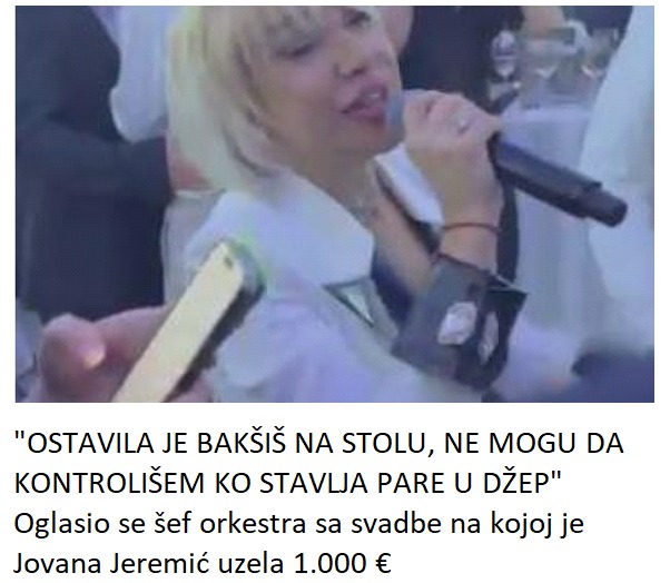 “OSTAVILA JE BAKŠIŠ NA STOLU, NE MOGU DA KONTROLIŠEM KO STAVLJA PARE U DŽEP” Oglasio se šef orkestra sa svadbe na kojoj je Jovana Jeremić uzela 1.000 €