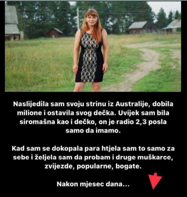 “Dobila sam nasljedstvo od strine iz Australije”