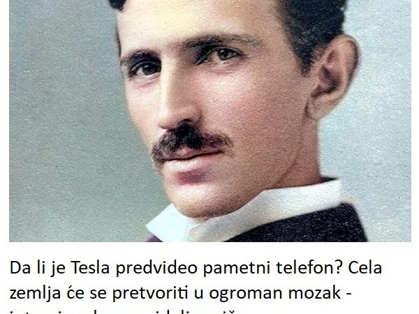 Da li je Tesla predvideo pametni telefon? Cela zemlja će se pretvoriti u ogroman mozak – intervju o kom se idalje priča