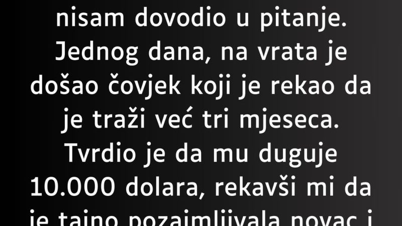 “Bio sam u braku sa svojom suprugom dvije godine…”