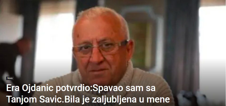 Era Ojdanic potvrdio:Spava0 sam sa Tanjom Savic.Bila je zaljubljena u mene