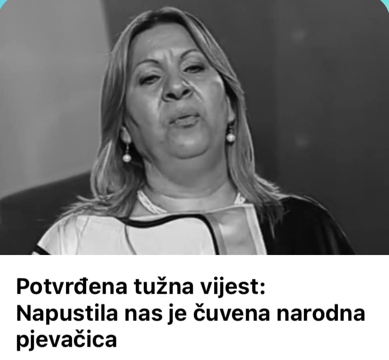 Potvrđena tužna vijest: Napustila nas je čuvena narodna pjevačica